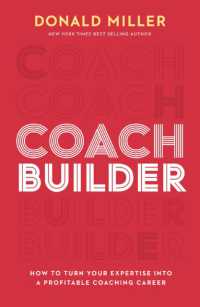 Coach Builder : How to Turn Your Expertise into a Profitable Coaching Career （ITPE）
