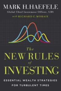 投資の新ルール：波乱の時代に必須の資産戦略<br>The New Rules of Investing : Essential Wealth Strategies for Turbulent Times