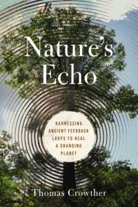 Nature's Echo : Harnessing Ancient Feedback Loops to Heal a Changing Planet