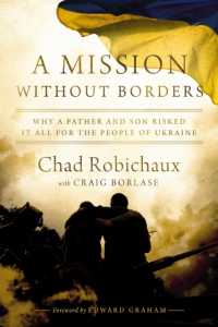 A Mission without Borders : Why a Father and Son Risked it All for the People of Ukraine （ITPE）