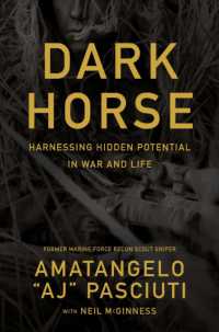 Darkhorse : Harnessing Hidden Potential in War and Life