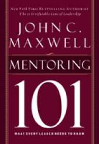 Mentoring 101 : What Every Leader Needs to Know
