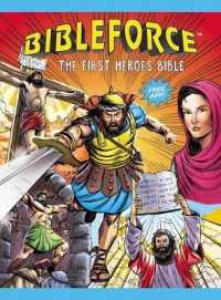 Bibleforce : The First Heroes Bible