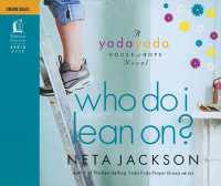 Who Do I Lean On? (Yada Yada House of Hope Novels)