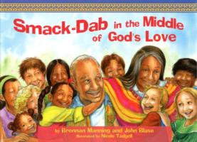 Smack-Dab in the Middle of God's Love
