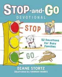 Stop-and-go Devotional : 52 Devotions for Busy Families -- Hardback