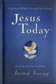 Jesus Today, Hardcover, with Full Scriptures : Experience Hope through His Presence (A 150-Day Devotional) - the Perfect Christian Gift for Lent and Easter (Jesus Today)