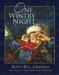One Wintry Night : A Classic Retelling of the Christmas Story, from Creation to the Resurrection