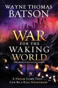 The War for the Waking World (Dreamtreaders)