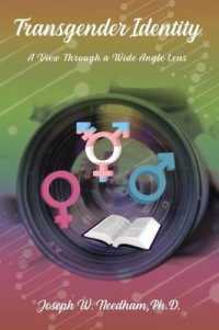 Transgender Identity : A View through a Wide Angle Lens