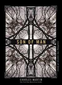 Son of Man : Retelling the Stories of Jesus