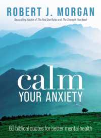 Calm Your Anxiety : 60 Biblical Quotes for Better Mental Health