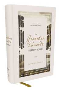 The Jonathan Edwards Study Bible: Experience Abiding Joy in Christ (NKJV, Hardcover, Red Letter, Comfort Print)