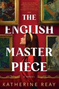 The English Masterpiece : A Novel