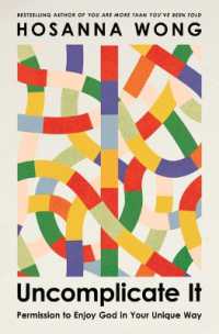 Uncomplicate It : Permission to Enjoy God in Your Unique Way