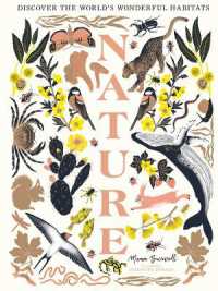 Nature : Discover the World's Wonderful Habitats