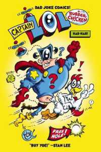 Captain LOL and Rubber Chicken : Superpowered Punch Lines for Kids