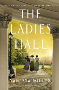 The Ladies Hall : A Novel