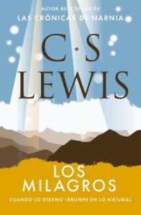 Los milagros : Cuando lo eterno irrumpe en lo natural