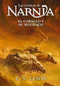 El caballo y su muchacho (Las Crónicas de Narnia)