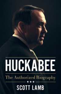 Huckabee : The Authorized Biography