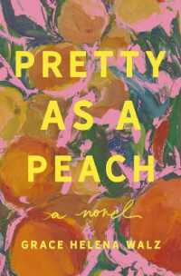 Pretty as a Peach : A Novel