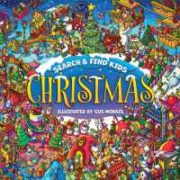 Search-and-Find Kids: Christmas : Spot Santa, Reindeer, Elves, and More!