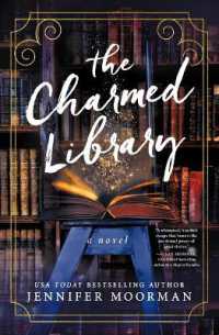 The Charmed Library : A Novel