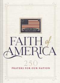 Faith of America : 250 Prayers for Our Nation