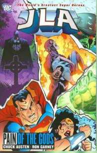 Jla 16 : The Pain of the Gods (Jla (Justice League of America))