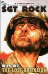 Sgt. Rock : The Lost Battalion (Sgt. Rock)