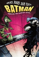 Batman : Through the Looking Glass (Batman)