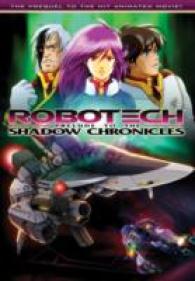 Robotech : Prelude to the Shadow Chronicles
