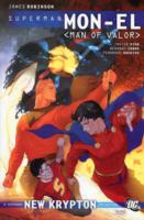 Superman Mon-el 2 : Man of Valor (Superman)