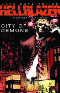 John Constantine, Hellblazer : City of Demons (Hellblazer)