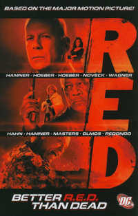 Red : Better R.e.d. than Dead (Red)