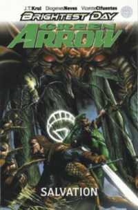 Green Arrow : Salvation
