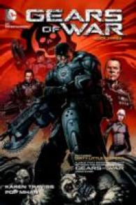 Gears of War 3 : Dirty Little Secrets (Gears of War)