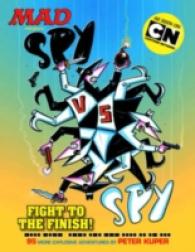 Spy Vs Spy : Fight to the Finish! (Mad Presents)