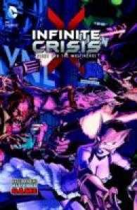 Infinite Crisis Fight for the Multiverse 1 : Fight for the Multiverse (Infinite Crisis: Fight for the Multiverse)