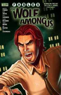 Fables: the Wolf among Us Vol. 1