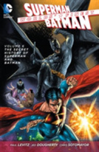 Worlds' Finest 6 : The Secret History of Superman and Batman (World's Finest)