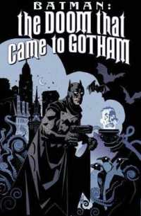 Batman : The Doom That Came to Gotham (Batman)