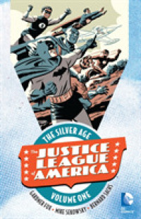 Justice League of America the Silver Age 1 (Jla (Justice League of America))