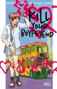 Kill Your Boyfriend/Vinamarama Deluxe