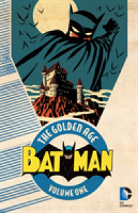 Batman the Golden Age 1 (Batman)