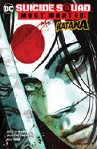 Suicide Squad Most Wanted : Katana (Suicide Squad)