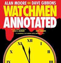 Watchmen: the Annotated Edition