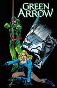 Green Arrow Vol. 7 Homecoming
