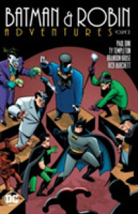 Batman & Robin Adventures Vol. 2 -- Paperback / softback